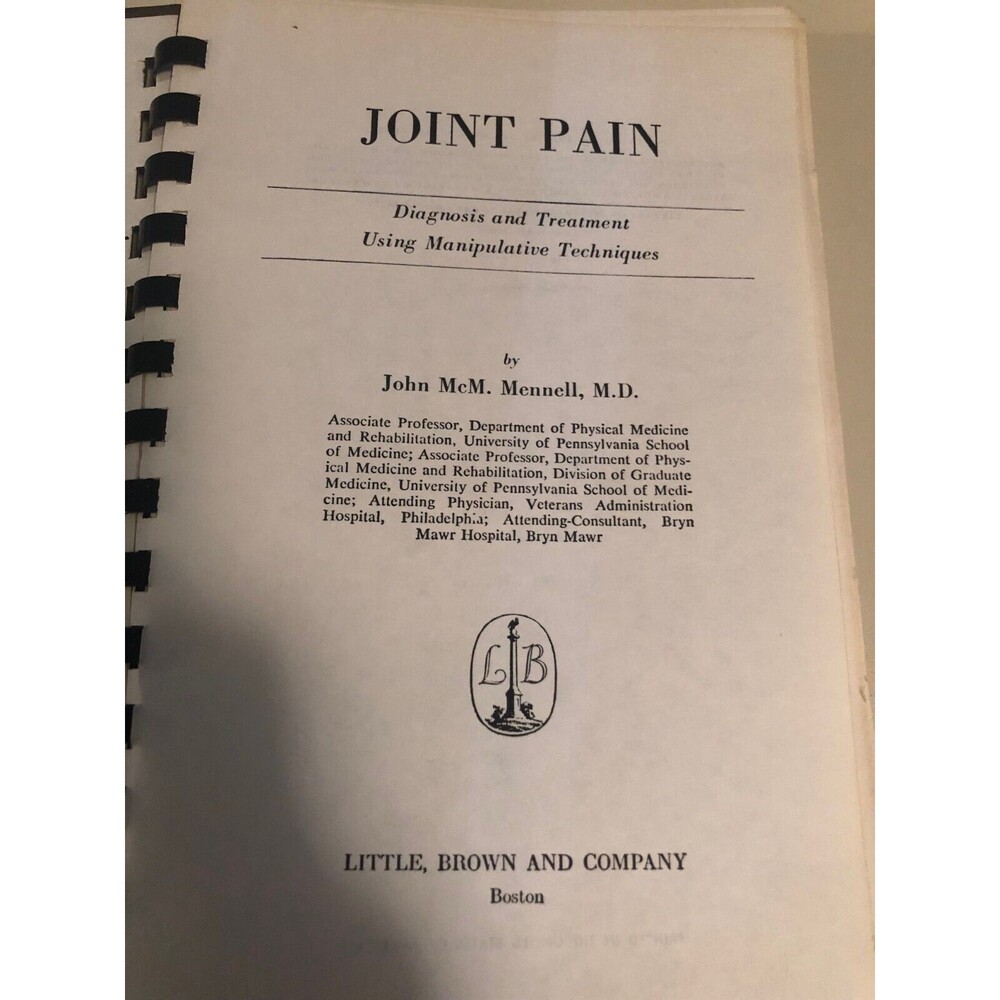 Joint Pain John Mem. Mennell MD Spiral Bound 1964